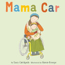 "Mama Car" by Lucy Catchpole
