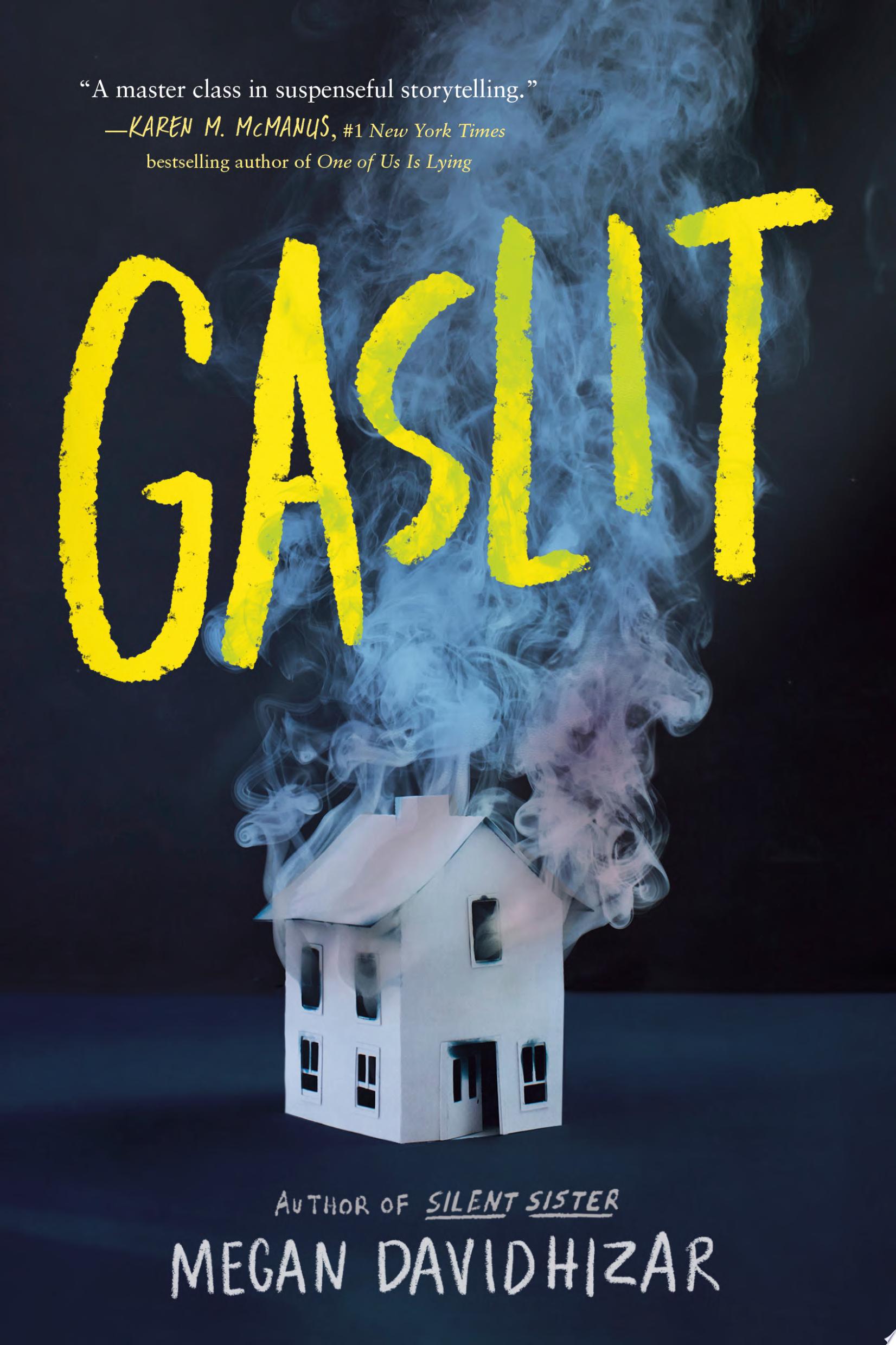 "Gaslit" by Megan Davidhizar