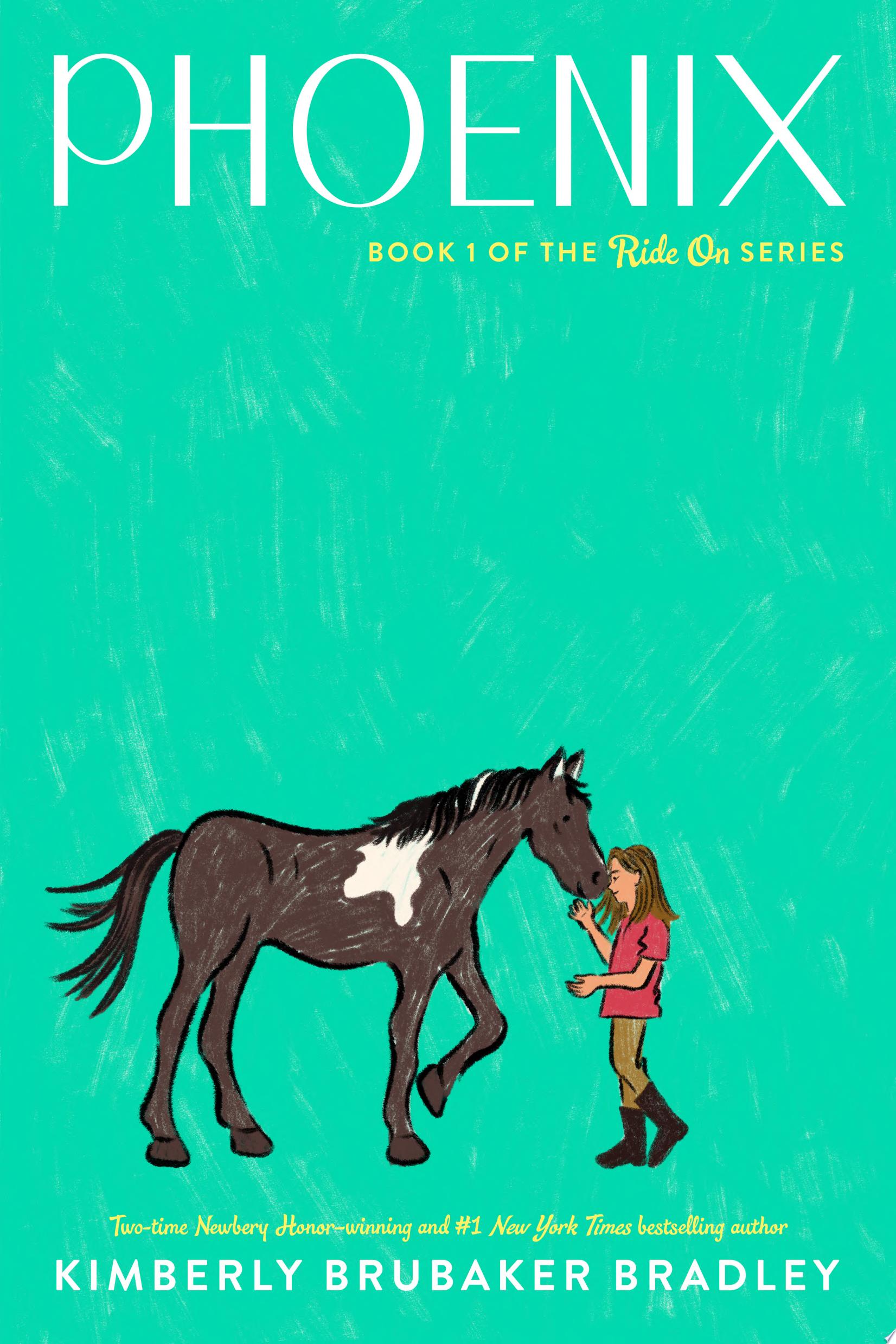 "Phoenix" by Kimberly Brubaker Bradley