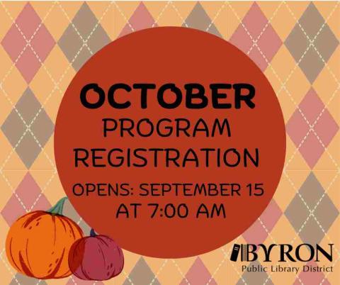 October program registration opens Sept. 15 at 7:00 am.