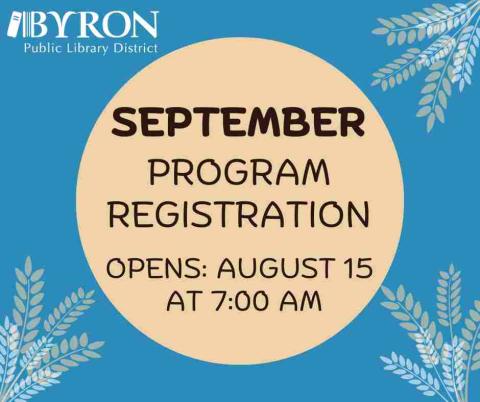 September program registration opens Aug. 15.