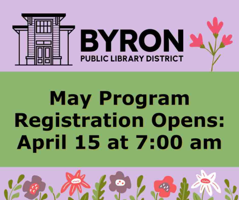 Flowers on lilac background, with library logo and May program registration opening date.