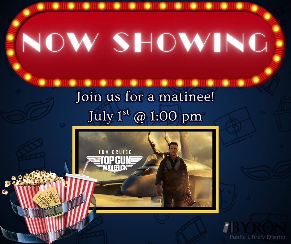 Movie Showing: Top Gun - Maverick Graphic