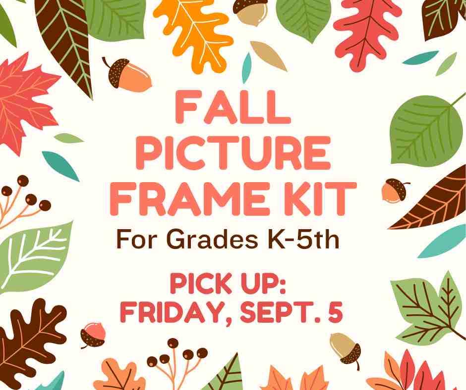 Colorful fall leaves with kit pick up date.