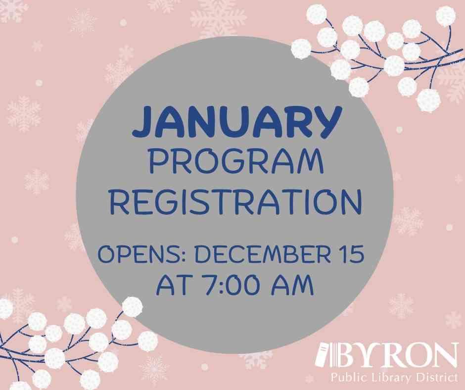 January program registration opens Dec. 15 at 7:00 am.