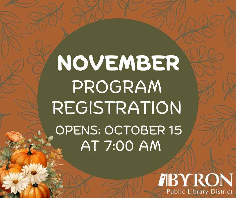 Graphic stating November programs open for registration on Oct. 15.