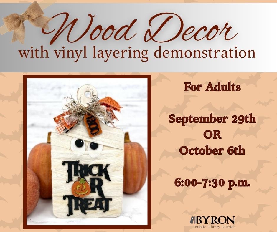 Wood Decor w/Vinyl Layering Graphic